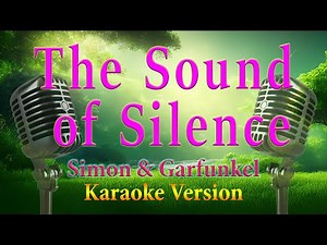The Sound of Silence Simon & Garfunkel Karaoke Lyrics C