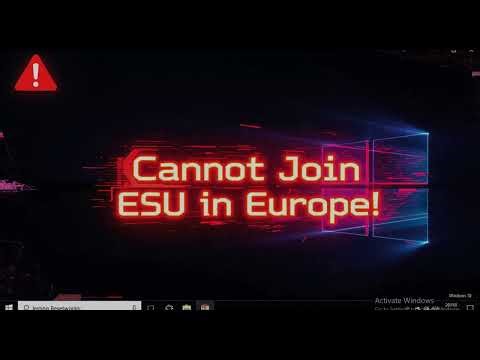 How to fix Cannot join Windows 10 ESU program in Europe