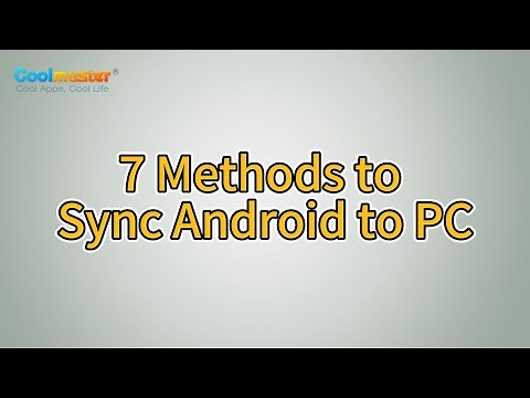 How to Sync Android to PC with Easy? [Best 7 Methods for You!]