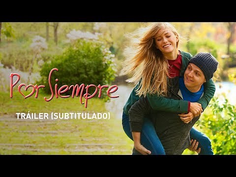 Por Siempre (Until Forever) - Tráiler (subtitulado)