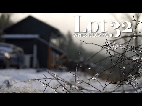 Winter is Coming, Can We Survive it Off Grid? Lot 32