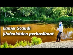 Perhosiiman valinta ja heittotekniikat - Tuote-esittelyssä Scandi -perhosiimat - Perhokalastus