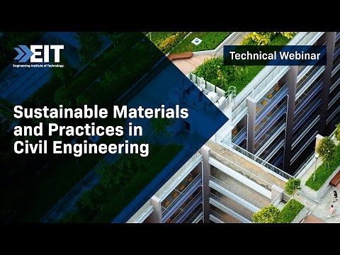 Sustainable Materials and Practices in Civil Engineering