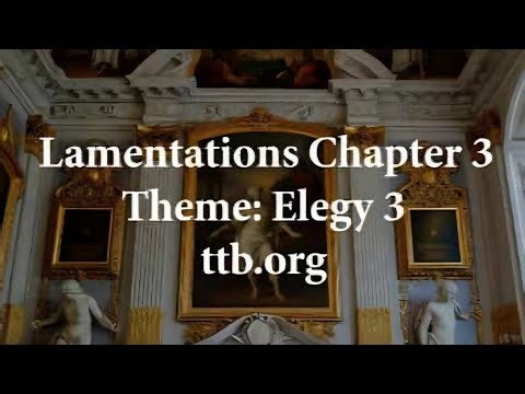 Lamentations Chapter 3 (Bible Study)