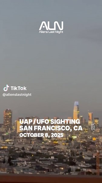 UAP Sighting Over San Francisco on October 8, 2025