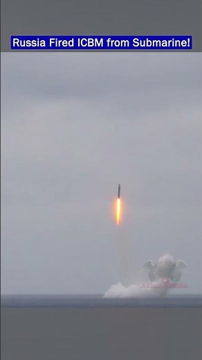 Russia Fired Sineva ICBM from Submarine in Barents Sea!!