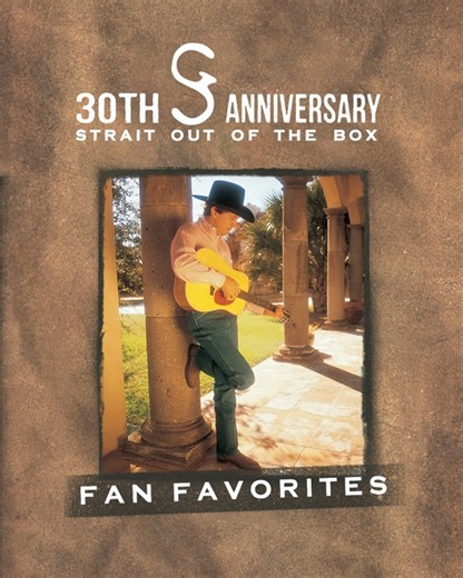 30 years of #StraitOutOfTheBox, and y’all picked the hits! The fan-voted collection, 'Strait Out Of The Box: Fan Favorites,' is out now and streaming everywhere. Listen here: GeorgeStrait.lnk.to/FanFavoritesTAC | George Strait