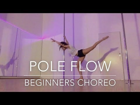 Pole Flow Choreography for Beginners & Intermediate