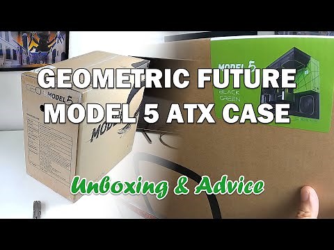 Geometric Future Model 5 ATX Case Green *REAL* Unboxing & Build Advice