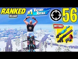 56 Elimination Solo Vs Squad "Ranked RELOAD” Gameplay Wins (NEW! Fortnite Chapter 7 PS4 Controller)