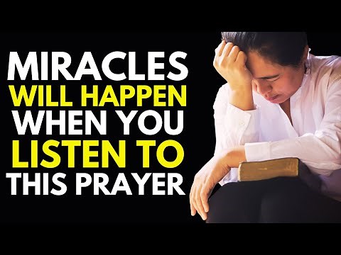 Let Me Pray For You | Miracles Will Happen When You Listen To This Prayer