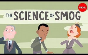 【Ted-ED】关于雾霾的科学 The Science Of Smog
