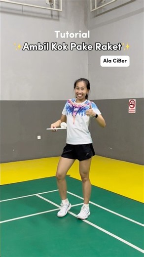 Tutorial ambil Shuttlecock pake Raket ala CiBer 😉🏸#badmintontutorial #badmintontips #bulutangkis