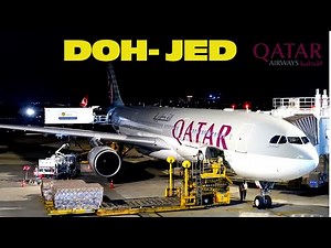 Qatar Airways A330 I Doha to Jeddah I Flight Experience
