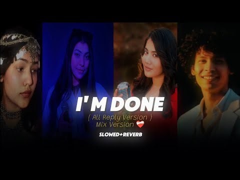 I'M DONE ( All Reply Version ) Maan Panu | Anjali Rawat | Shuddhi | Ritu Rawat | Dil Me Ab Koi