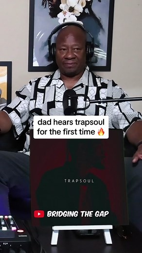 Dad's Reaction to Bryson Tiller's Trapsoul Album