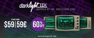 UVI Darklight IIx virtual instrument suite 60% OFF through August 6th!