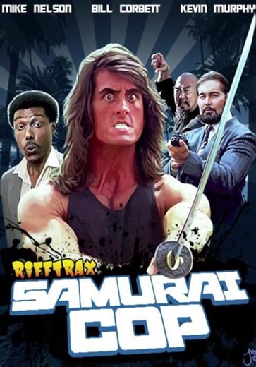 RiffTrax: Samurai Cop (2016)