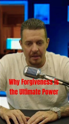 Why Forgiveness is the Ultimate Power