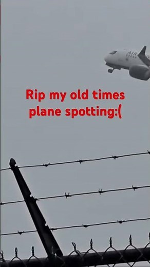 My old times plane spotting were so fun! #aviation #takeoff