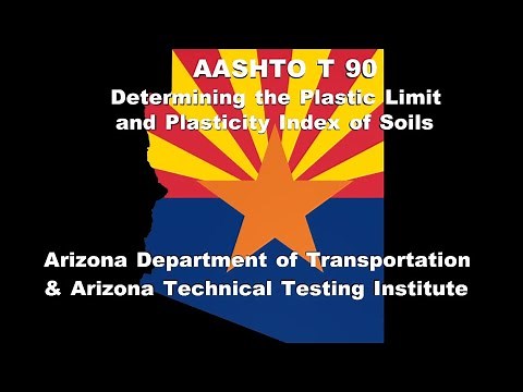 AASHTO T 90 Determining the Plastic Limit and Plasticity Index of Soils