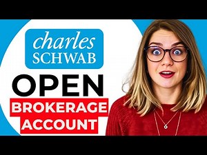 How to Open Charles Schwab Brokerage Account: Easy Setup & Full Walkthrough