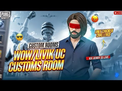 UC & CASH PRIZES PUBG LIVE CUSTOM ROOMS | PUBG LIVE WOW & LIVIK ROOMS | UC ROOMS | KH JERRY LIVE