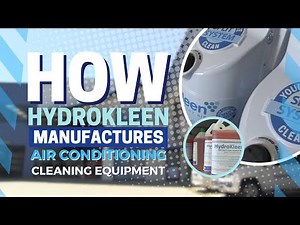 How HydroKleen Manufactures Air Conditioning Cleaning Equipment
