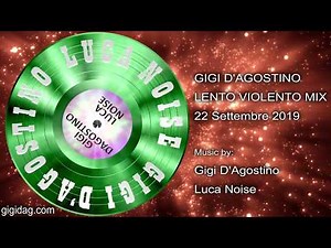 Gigi D'Agostino Mix - 22 Settembre 2019
