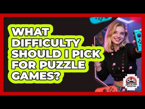 What Difficulty Should I Pick For Puzzle Games?