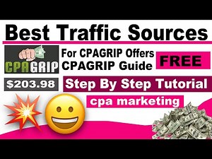 Best Traffic Sources For CPAGrip Offers ( Step By Step Guide )