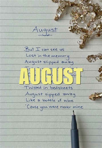 🎵 August - Taylor Swift ✍️ Handwritten lyrics 🎉 Follow for daily songs! . #taylorswift #lyrics #august #fyp #trending