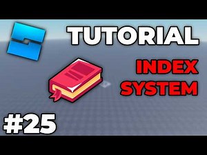How to make an INDEX SYSTEM in ROBLOX STUDIO (#25)