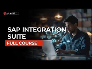 SAP Integration Suite Full Course | ZaranTech