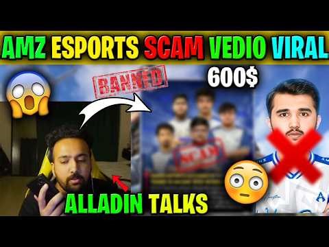 AMZ ESPORTS SCAM EXPOSED 😱 AMZ BANNED ?? 600$ 🤨 ?? ESPORTS TALKS HIGHLIGHTS 😍