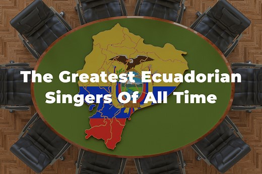 10 Of The Greatest And Most Famous Ecuadorian Singers