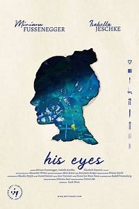 His Eyes - Movie