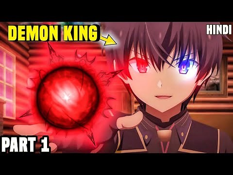 (Part 1) A Demon King Sacrifice Himself For Peace And Reborn After 2000 Years And Live as Misfit