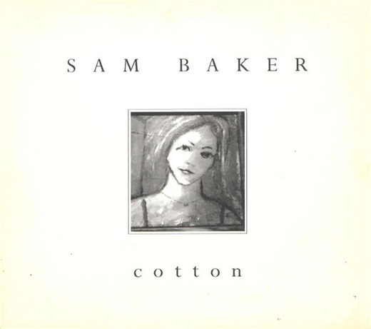 Sam Baker - Cotton