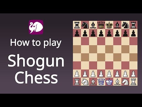 Shogun Chess - How to play