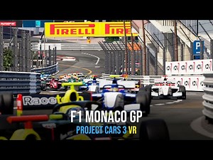 Project CARS 3 VR Gameplay – F1, Monaco GP