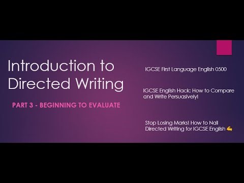 Directed Writing Beginning to Evaluate Part 3