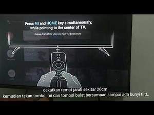 CARA PERBAIKI REMOTE MI TV || CARA PAIRING REMOT MI TV