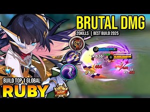 RUBY BEST BUILD 2025 | BUILD TOP 1 GLOBAL RUBY GAMEPLAY | MOBILE LEGENDS✓