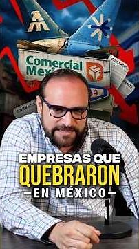 Así se CAYERON las mayores EMPRESAS de México