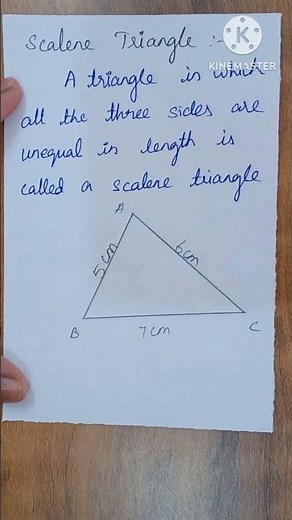Define Scalene Triangle With Example - Maths / Triangle / 🖋🖋🖋