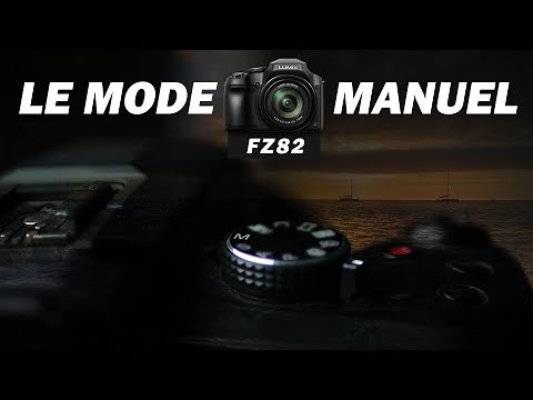 Maitriser le mode Manuel du Lumix-Fz82 ! (tout comprendre en 5min FR) - Timothée Falcon