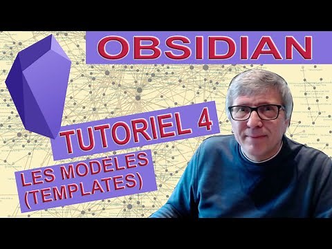 Obsidian Tutoriel en français n°4 : les modèles (templates)