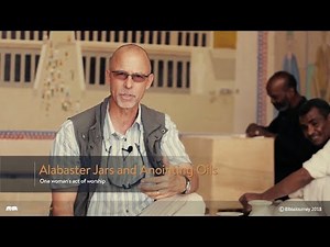 Alabaster Jars and Anointing Oils (Onsite)