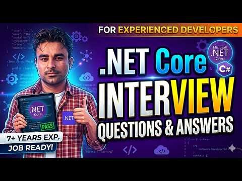 ASP.NET Core Interview Questions and Answers for Experienced Developers